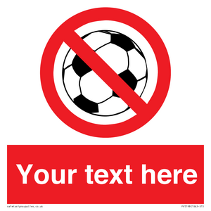 Custom No Ball Games Sign